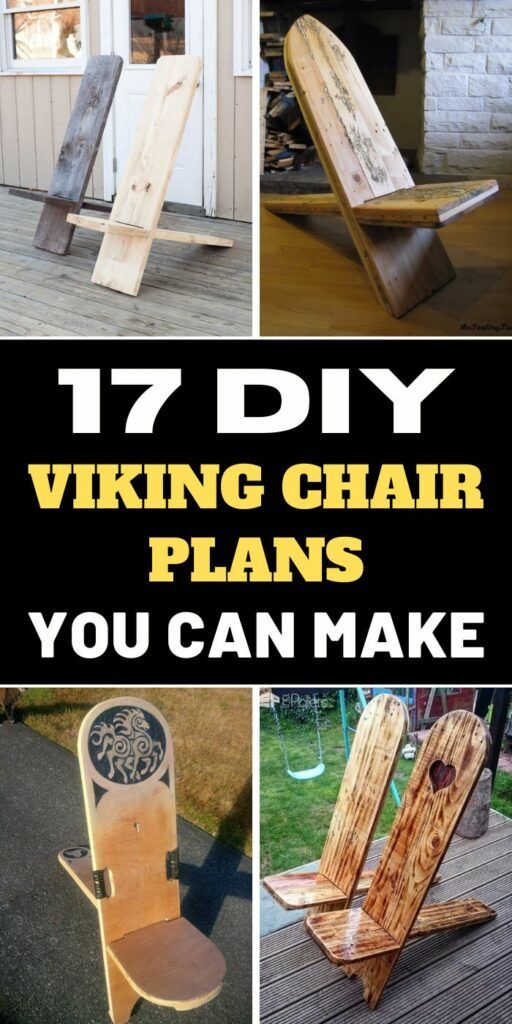 17 DIY Viking Chair Plans You Can Make