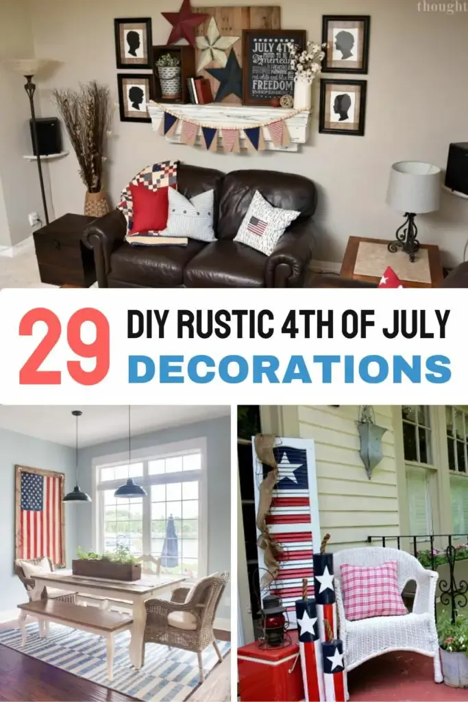 29 DIY Rustic 4th Of July Decorations
