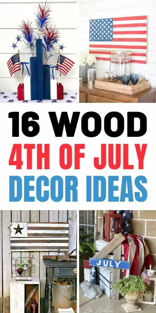 16 DIY Wood 4th Of July Decor Ideas